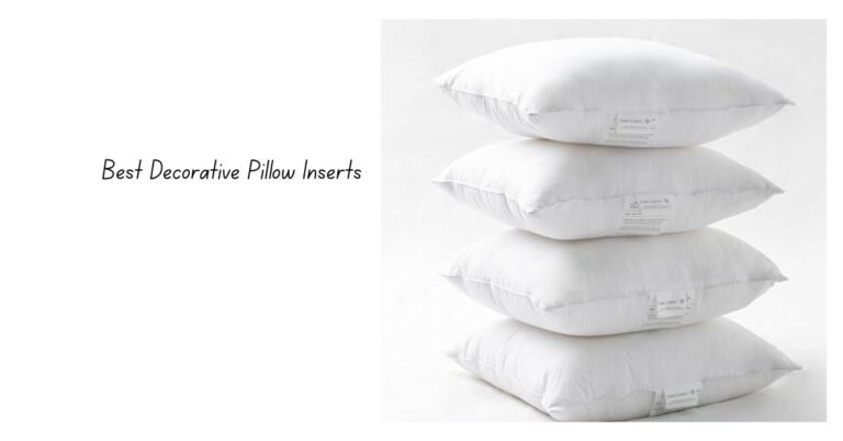 Best Decorative Pillow Inserts